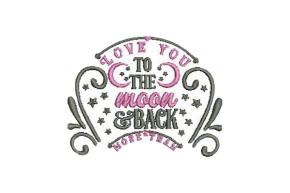 Love You to the Moon and Back Embroidery Review