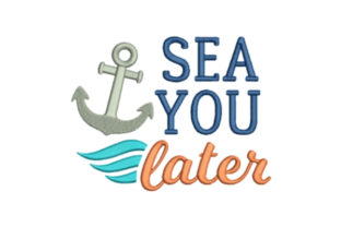 Sea You Later Embroidery Design Review