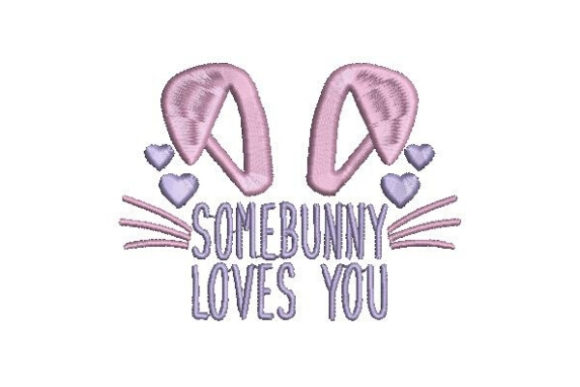 Somebunny Loves You Embroidery Review